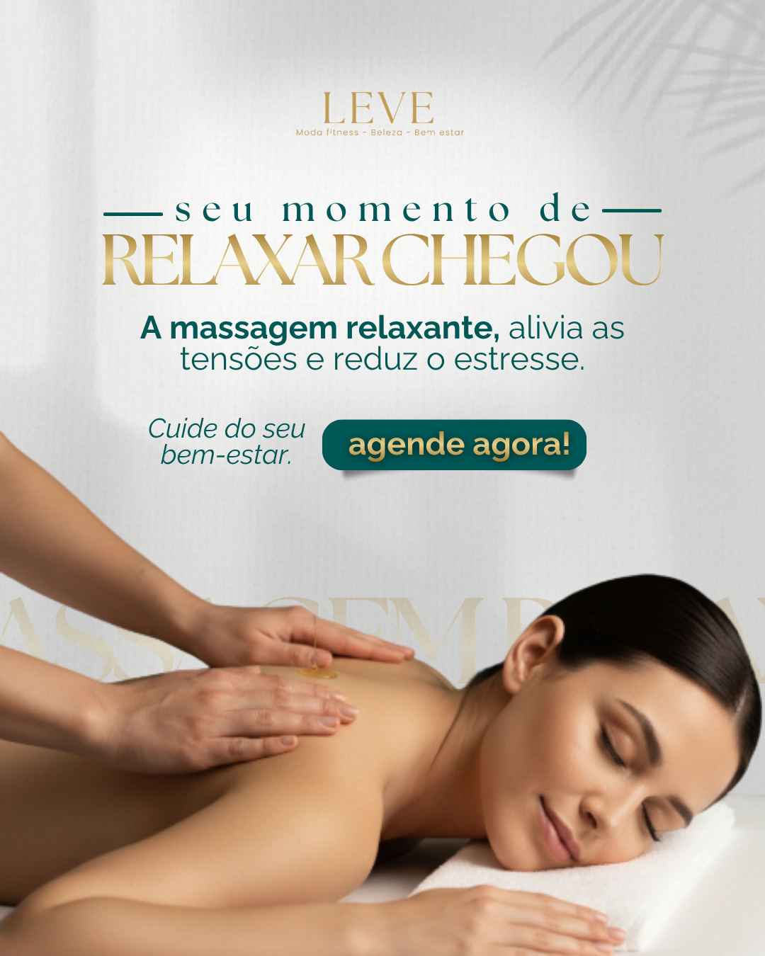 Criativo produzido pela V3 Impulsionar — Leve — Massagem Relaxante